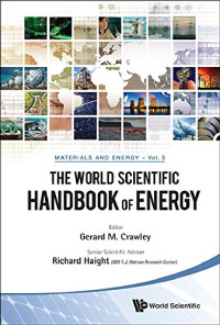 Gerard M Crawley, Gerard M Crawley, <b></b> — The World Scientific Handbook of Energy