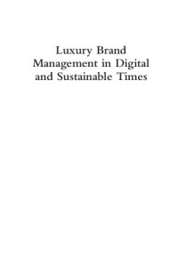 Michel Chevalier, Gerald Mazzalovo — Luxury Brand Management in Digital and Sustainable Times