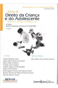 Kátia Maciel — Curso de Direito da Criança e do Adolescente: aspectos teóricos e prático