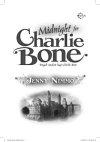 Jenny Nimmo — Midnight for Charlie Bone (Indonesia)
