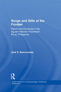 José Semblante Buenconsejo, Jose S. Buenconsejo — Songs and Gifts at the Frontier
