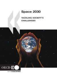 OECD — Space 2030 : tackling society’s challenges