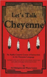 Risingsun T., Leman W. — Let's Talk Cheyenne