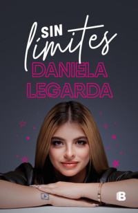 Daniela Legarda — Sin límites