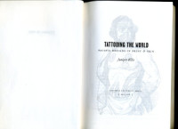 Juniper Ellis. — Tattoing the world. Pacific Designs in Print & Skin