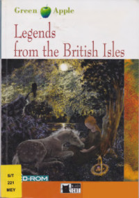  — Legends from the British Isles