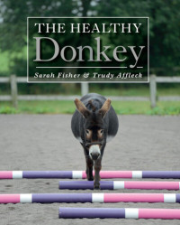 Sarah Fisher; Trudy Affleck Trudy Affleck — Healthy Donkey