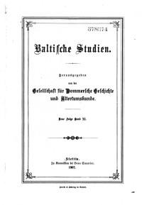 Gesellschaft für Pommersche Geschichte und Alterthumskunde (ed.) — Baltische Studien