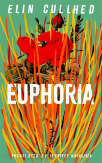 Elin Cullhed — Euphoria