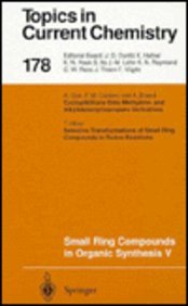 de Meijere A. (ed.) — Small Ring Compounds in Organic Synthesis V