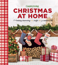 Country Living — Country Living Christmas at Home