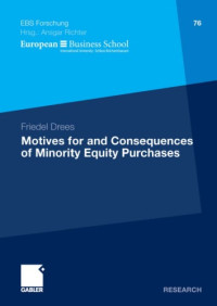 Friedel Drees — Motives for and Consequences of Minority Equity Purchases