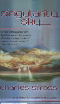 Charles  Stross — Singularity Sky