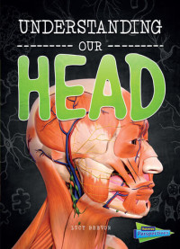 Lucy Beevor — Understanding Our Head