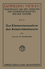 Prof. Dr. C. Isenkrahe (auth.) — Zur Elementaranalyse der Relativitätstheorie: Einleitung und Vorstufen