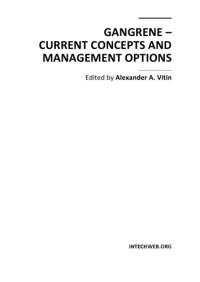 A. Vitin  — Gangrene - Current Concepts and Management Options