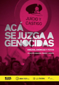 Varios — Acá Se Juzga A Genocidas