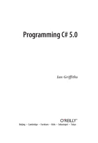 Ian Griffiths — Programming C# 5.0