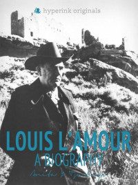 Anita Tsuchiya — Louis L'Amour: A Biography