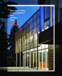 Kopelow, Gerry — Architectural Photography the Digital Way