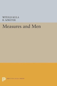 Witold Kula; R. Szreter — Measures and Men