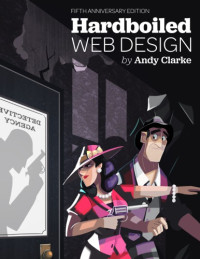 Clarke, Andy — Hardboiled Web Design