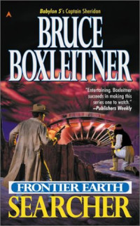 Bruce Boxleitner — Frontier Earth: Searcher (Book 2)