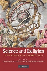 Thomas Dixon, Geoffrey Cantor, Stephen Pumfrey — Science and Religion: New Historical Perspectives