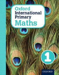 Caroline Clissold, Linda Glithro, Janet Rees, Cherri Moseley — Oxford International Primary Maths Stage 1: Age 5-6 Student Workbook 1
