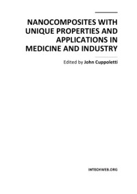 J. Coppoletti  — Nanocomposites With Unique Properties in Medicine, Industry