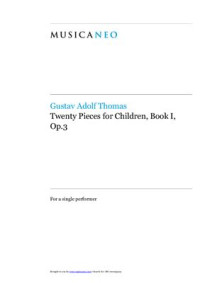 Thomas Gustav Adolf.  — Zwanzig Kinder-Stucke. Buch 1. Op. 3