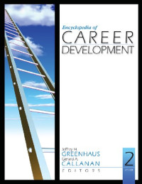 Jeffrey H. Greenhaus (editor), Gerard A. Callanan (editor) — Encyclopedia of Career Development