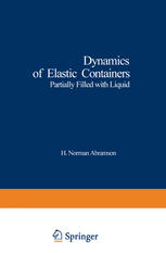 I. M. Rapoport (auth.) — Dynamics of Elastic Containers: Partially Filled with Liquid