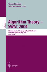 Charles E. Leiserson (auth.), Torben Hagerup, Jyrki Katajainen (eds.) — Algorithm Theory - SWAT 2004: 9th Scandinavian Workshop on Algorithm Theory, Humlebæk, Denmark, July 8-10, 2004. Proceedings