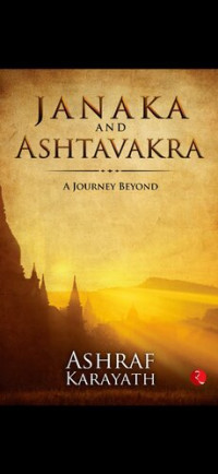 Ashraf Karayath — Janaka and Ashtavakra