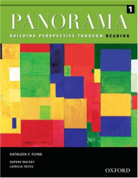 Kathy Flynn — Panorama Reading 1 Student Book: Building Perspective Through Reading
