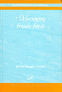 Christopher J. (edit). Kennedy — MANAGING FROZEN FOODS.