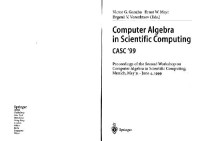  — Computer algebra in scientific computing (CASC1999) TOC