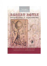 Hernán Severgnini — Robert Boyle: Mecanicismo y Experimento