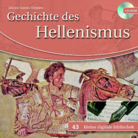 Johann Gustav Droysen — Geschichte des Hellenismus