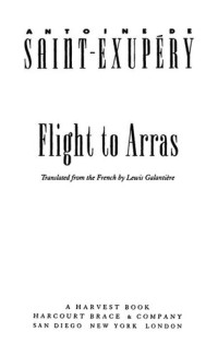 Antoine de Saint-Exupéry — Flight to Arras