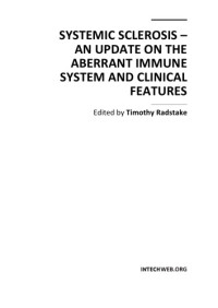 T. Radstake  — Systemic Sclerosis - An Update on the Aberrant Immune Sys., Clin. Feats.