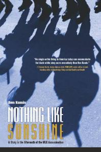 Ben Kamin — Nothing Like Sunshine : A Story in the Aftermath of the MLK Assassination