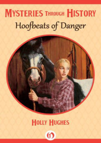 Buffalo Bill;Hughes, Holly — Hoofbeats of Danger