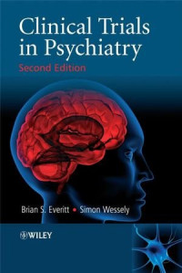 Brian S. Everitt, Simon Wessely — Clinical Trials in Psychiatry