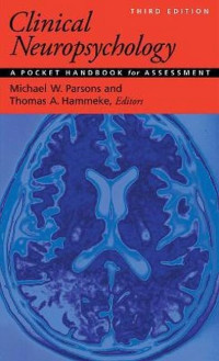 Michael W. Parsons, Thomas A. Hammeke — Clinical Neuropsychology