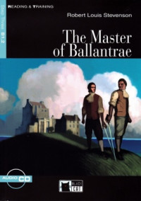 Stevenson Robert Louis. — The Master of Ballantrae