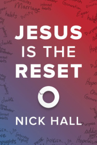 Hall, Nick — Jesus is the reset: (10-pk)