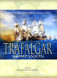 Alexander Stilwell — The Trafalgar Companion