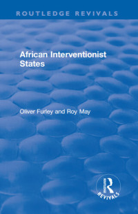 Roy May — African Interventionist States